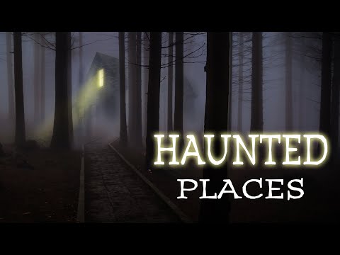 Haunted Places Across America Explored