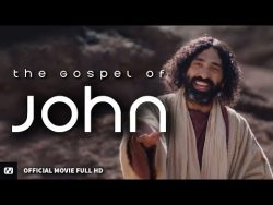 The Gospel of John: Jesus Christ in the Book of John (Movie)